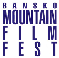 BANSKO FILM FEST - INTERNATIONAL FESTIVAL OF MOUNTAIN AND EXTREME CINEMA